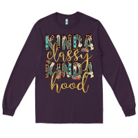 Plum kinda classy kinda hood Long Sleeve Tee - JahusDesignShop