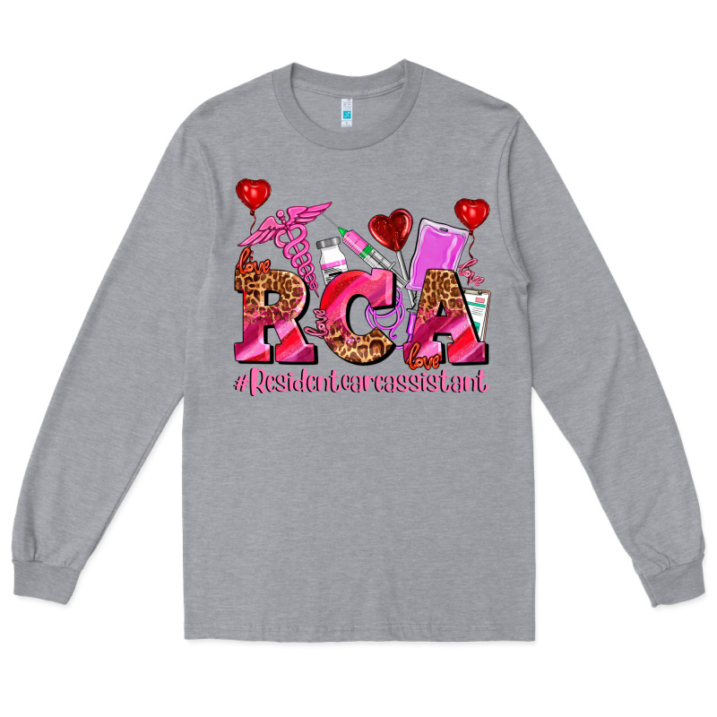 Valentines Day Rca Resident Care Assistant Long Sleeve Tee by AdoDesignShop | Teevron
