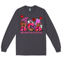 Smoke valentines day rca resident care assistant Long Sleeve Tee - AdoDesignShop