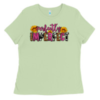 Matcha perfectly imperfect Ladies Tee - AdoDesignShop