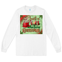 White just a girl who loves christmas mousepad Long Sleeve Tee - BundleAndBundleShop