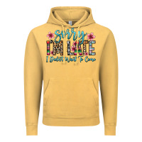 Vintage Mustard sorry i m late i didn t want to come Vintage Hoodie - Zillion Design Studio