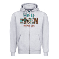 He Is Risen Zipper Hoodie | Teevron