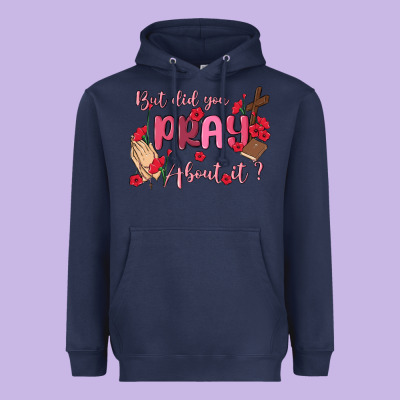 But Did You Pray About It Heavyweight Hoodie Designed By Maliassmallbusiness