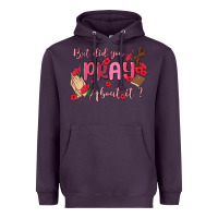Plum but did you pray about it Heavyweight Hoodie - MaliasSmallBusiness