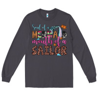 Smoke soul of a mermaid mouth of a sailor Long Sleeve Tee - JahusDesignShop
