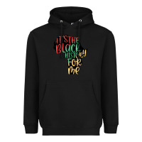 Black its the black history for me Heavyweight Hoodie - MaliasSmallBusiness