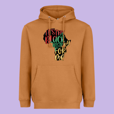Its The Black History For Me Heavyweight Hoodie Designed By Maliassmallbusiness