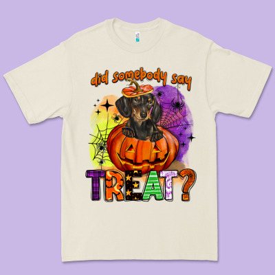 Did Somebody Say Treat Premium Tee Designed By Barkaloodesign