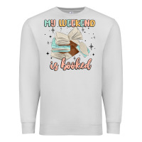 Dove Grey my weekend is booked Premium Sweatshirt - MaliasSmallBusiness
