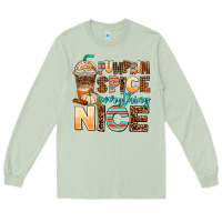 Matcha pumpkin spice everything nice Long Sleeve Tee - AdoDesignShop