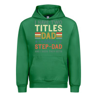 Emerald I Have Two Tıtles Dad And Step Dad And I Rock Them Urban Hoodie - Bettercallsaul