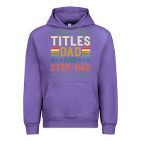 Tulip I Have Two Tıtles Dad And Step Dad And I Rock Them Urban Hoodie - Bettercallsaul