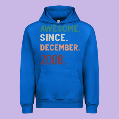 Awesome Since December 2008 Urban Hoodie Designed By Bettercallsaul