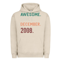 Pigment French Oak Awesome Since December 2008 Urban Hoodie - Bettercallsaul