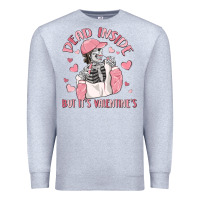 Heather Grey dead inside but it's valentine's Premium Sweatshirt - MaliasSmallBusiness