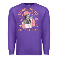 Purple dead inside but it's valentine's Premium Sweatshirt - MaliasSmallBusiness