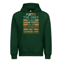 Forest Green Math The Only Place Where People Buy 69 Watermelons Urban Hoodie - Bettercallsaul