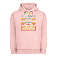 Pigment Salmon Math The Only Place Where People Buy 69 Watermelons Urban Hoodie - Bettercallsaul