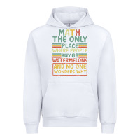 White Math The Only Place Where People Buy 69 Watermelons Urban Hoodie - Bettercallsaul