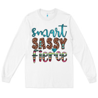 White smart  sassy fierce Long Sleeve Tee - JahusDesignShop