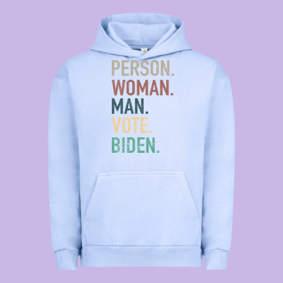 Person Woman Man Vote Biden Urban Hoodie Designed By Bettercallsaul