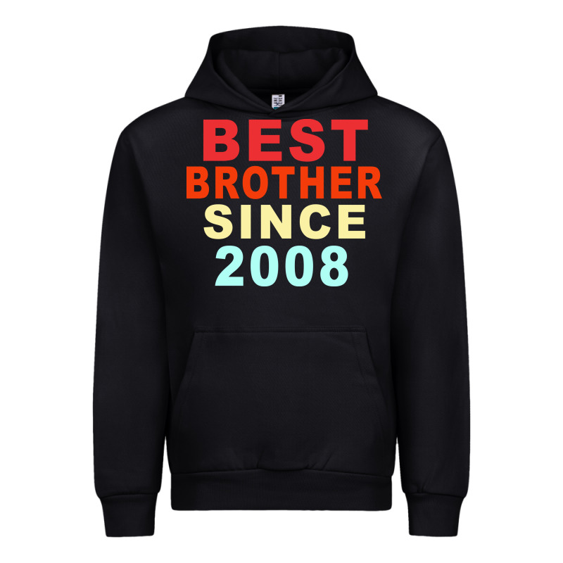 Best Brother Sİnce 2008 Urban Hoodie by Bettercallsaul | Teevron