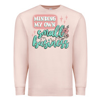 Pale Pink minding my own small business Premium Sweatshirt - MaliasSmallBusiness