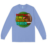 Colony Blue football is my favorite season Long Sleeve Tee - BundleAndBundleShop