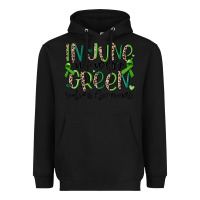 Black in june we wear green scoliosis awareness Heavyweight Hoodie - MaliasSmallBusiness