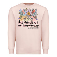 Pale Pink his mercies are new every morning Premium Sweatshirt - MaliasSmallBusiness