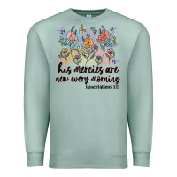 Seafoam his mercies are new every morning Premium Sweatshirt - MaliasSmallBusiness