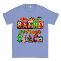 Colony Blue nacho average coach Classic Tee - AdoDesignShop