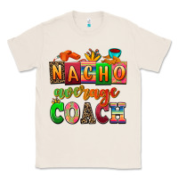 Natural nacho average coach Classic Tee - AdoDesignShop