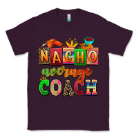 Plum nacho average coach Classic Tee - AdoDesignShop