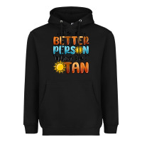 Black im better person when im tan Heavyweight Hoodie - MaliasSmallBusiness