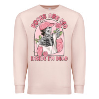 Pale Pink roses are red inside i'm dead Premium Sweatshirt - MaliasSmallBusiness