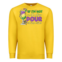 Lemon if i'm not on the floor pour me one more Premium Sweatshirt - MaliasSmallBusiness
