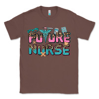Chestnut future nurse Classic Tee - AdoDesignShop