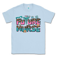 Dusty Blue future nurse Classic Tee - AdoDesignShop