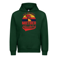 Forest Green Rise And Shine Mother Cluckers Urban Hoodie - Bettercallsaul