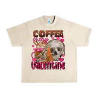 Coffee Is My Valentine Skull Urban Heavy Tee | Teevron