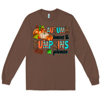 Chestnut autumn leaves pumpkin please Long Sleeve Tee - AdoDesignShop