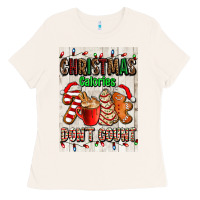Bone Christmas calories dont count Ladies Tee - AdoDesignShop
