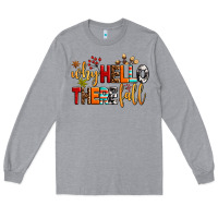 Heather Grey why hello there fall Long Sleeve Tee - AdoDesignShop
