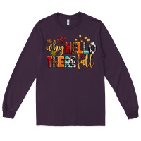 Plum why hello there fall Long Sleeve Tee - AdoDesignShop