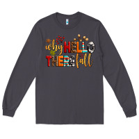 Smoke why hello there fall Long Sleeve Tee - AdoDesignShop