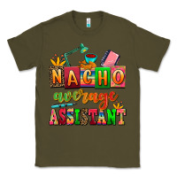 Army Green nacho average assistant Classic Tee - AdoDesignShop