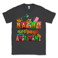 Smoke nacho average assistant Classic Tee - AdoDesignShop