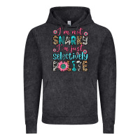 Vintage Black i m not snarky i m just selectively polite Vintage Hoodie - Zillion Design Studio